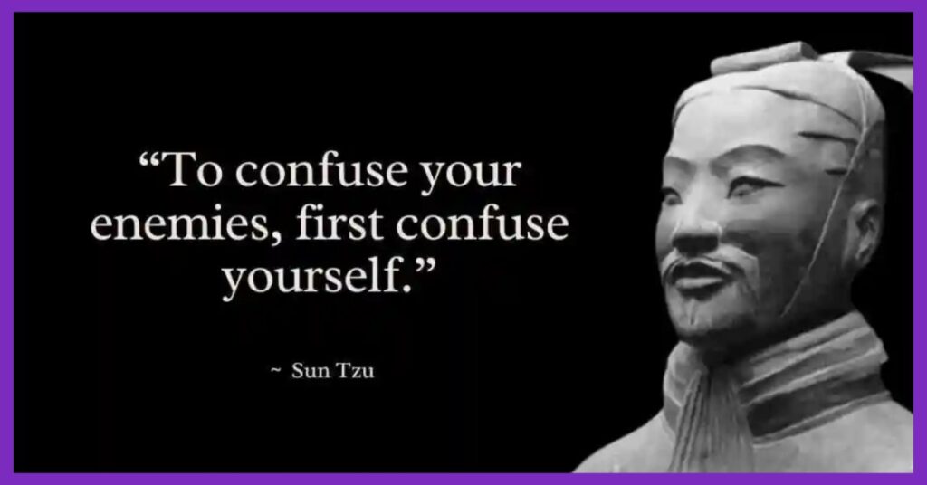 Sun Tzu Quotes on Confusion