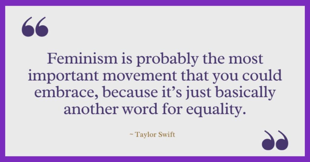 Taylor Swift's Quotes About Feminism