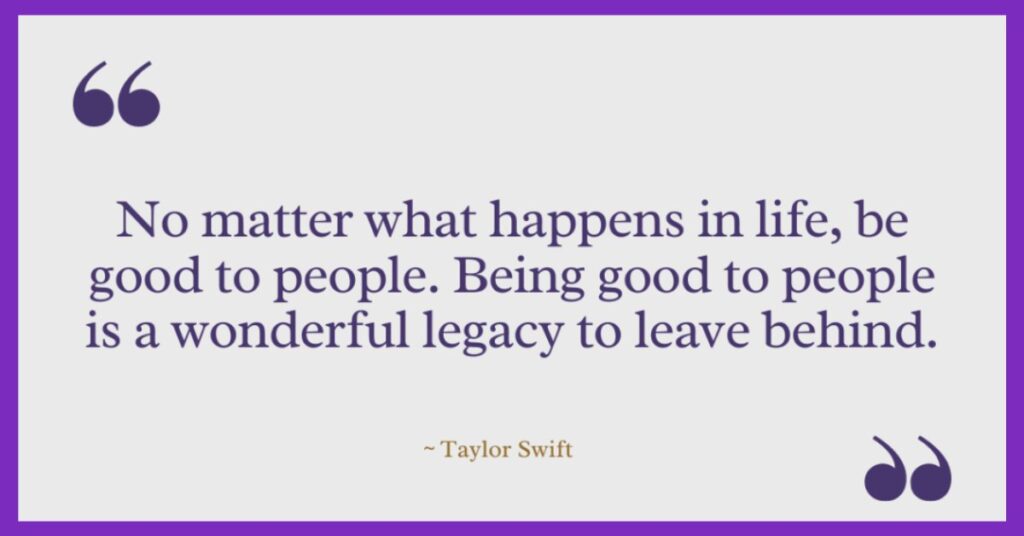 Taylor Swift's Quotes About Life