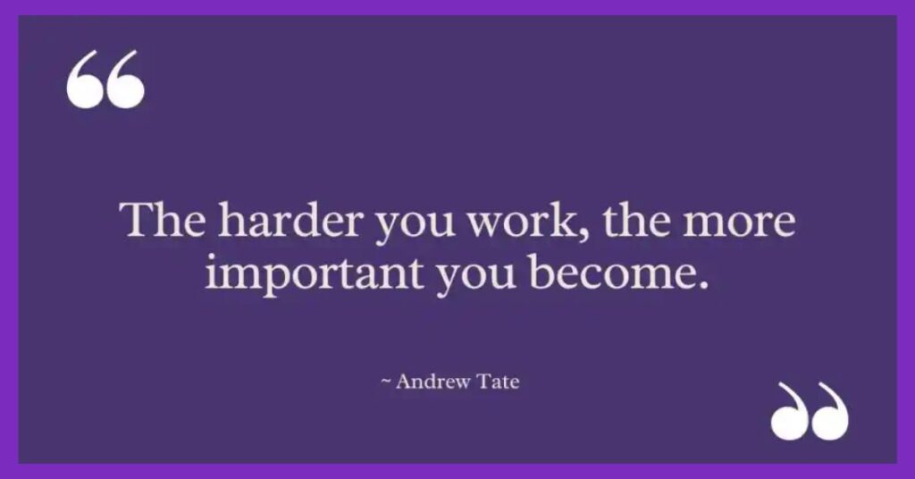 Andrew Tate Quotes on Hard Work and Winning