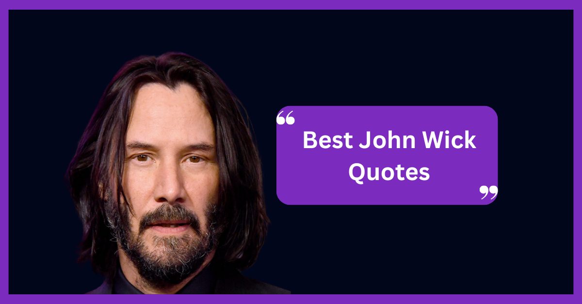 Best John Wick Quotes