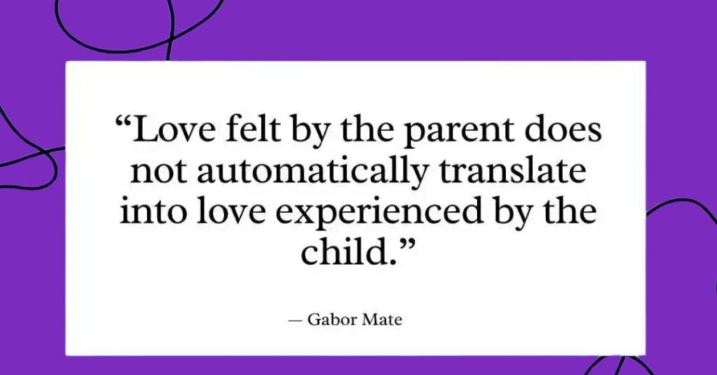 Gabor Mate Quotes on Children