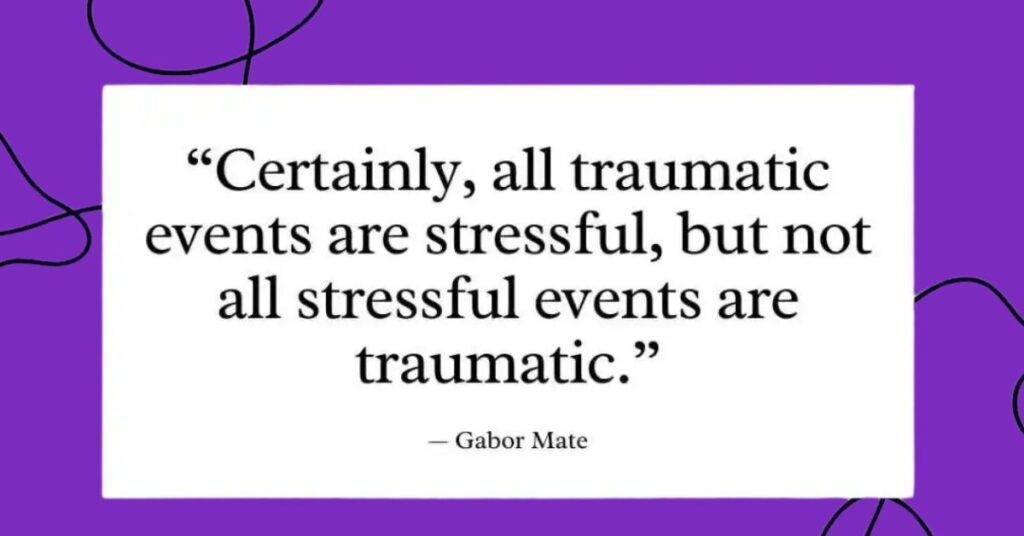 Gabor Mate Quotes on Stress