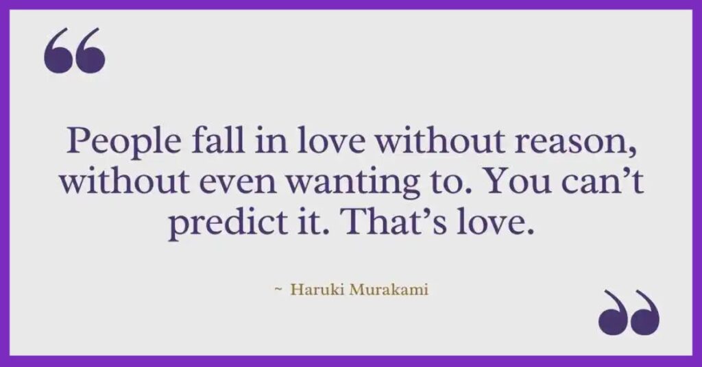 Haruki Murakami Quotes on Love
