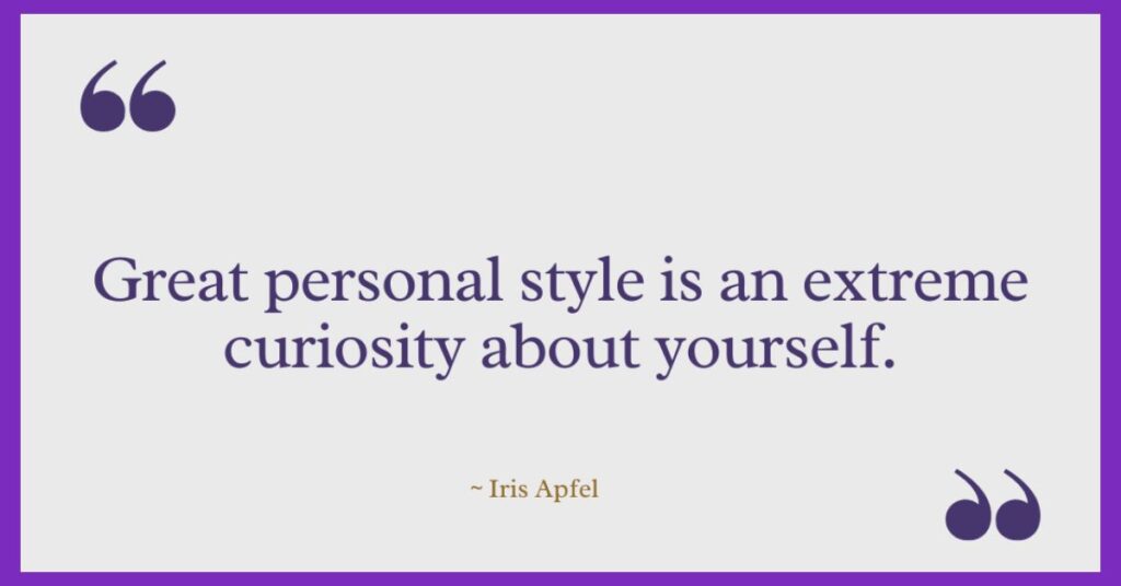 Iris Apfel Quotes on Style