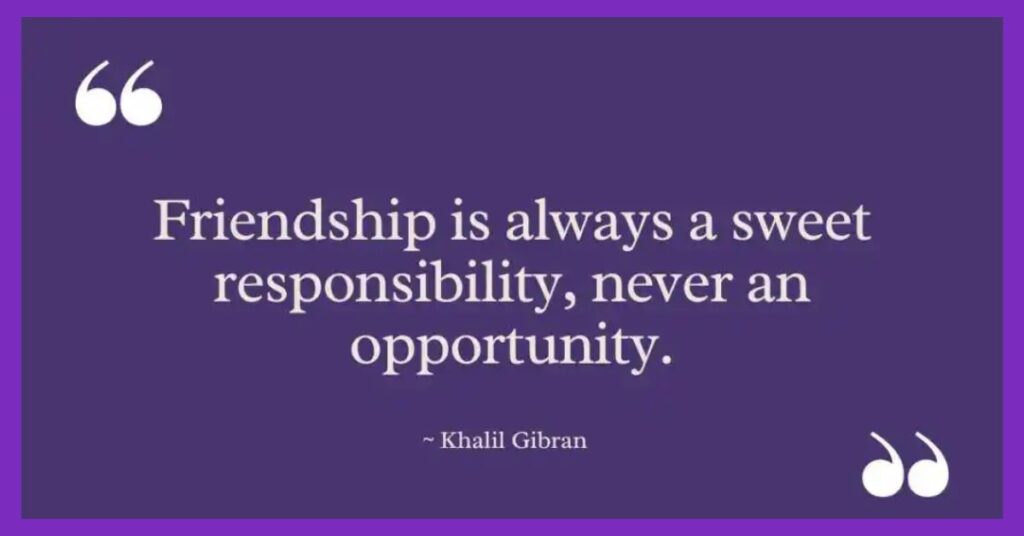 Khalil Gibran Quotes on Friendship