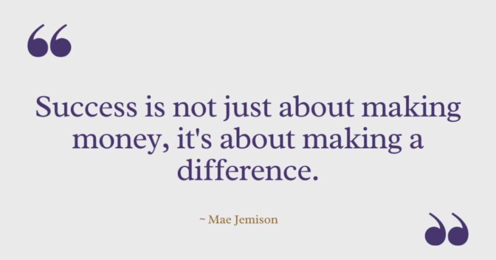 Mae Jemison Quotes on Success