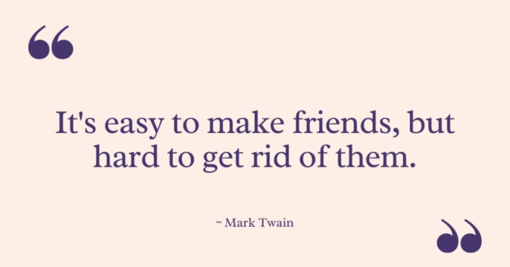 Mark Twin Quotes on Friends