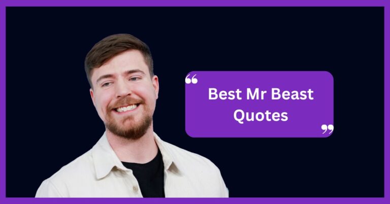 Mr Beast Quotes