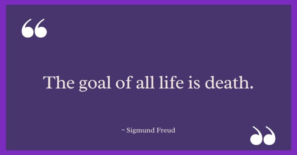 Sigmund Freud Quotes on Life