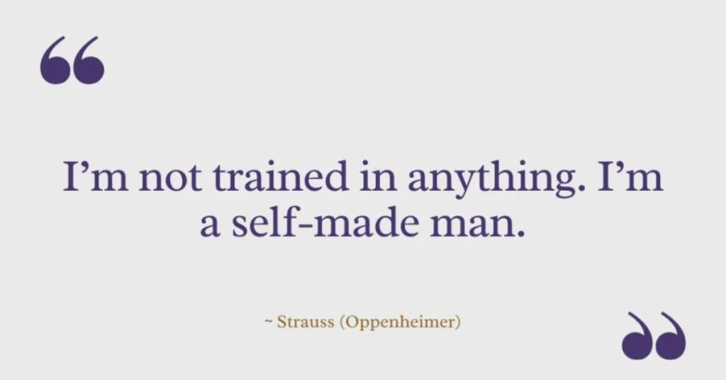 Strauss Quotes in ‘Oppenheimer’