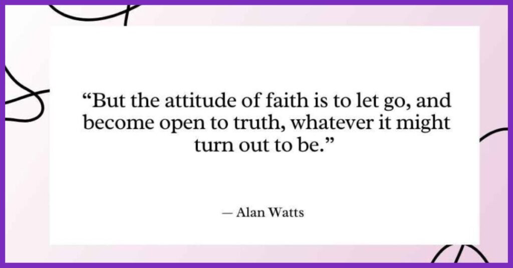 Alan Watts Faith Quotes