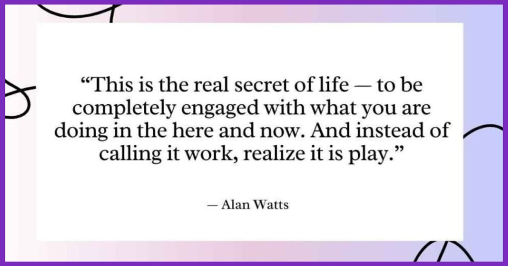 Alan Watts Quotes on Life