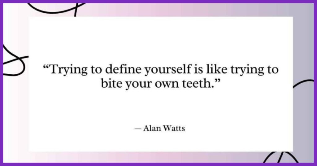 Alan Watts Quotes on Self