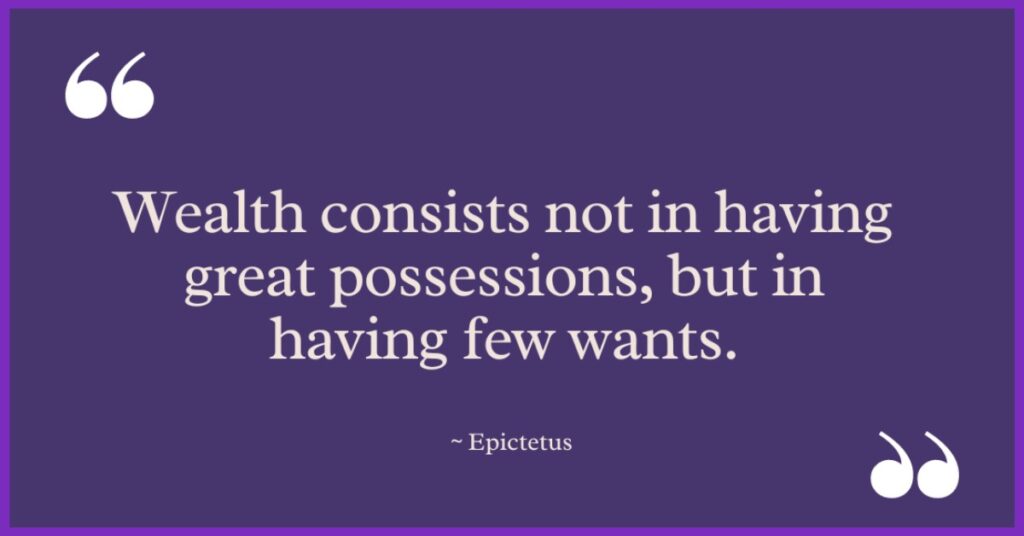 Epictetus Quotes on Wealth