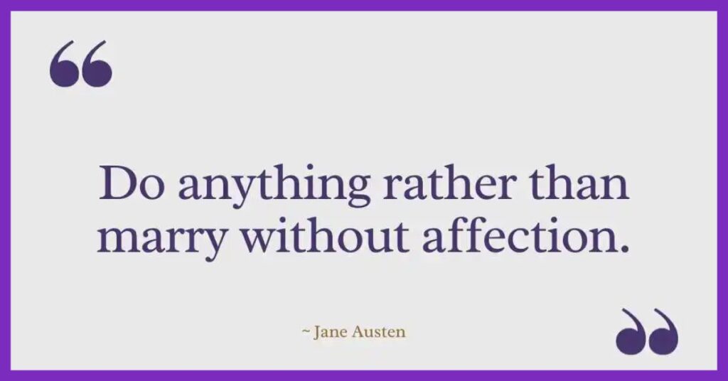 Jane Austen Quotes on Marriage