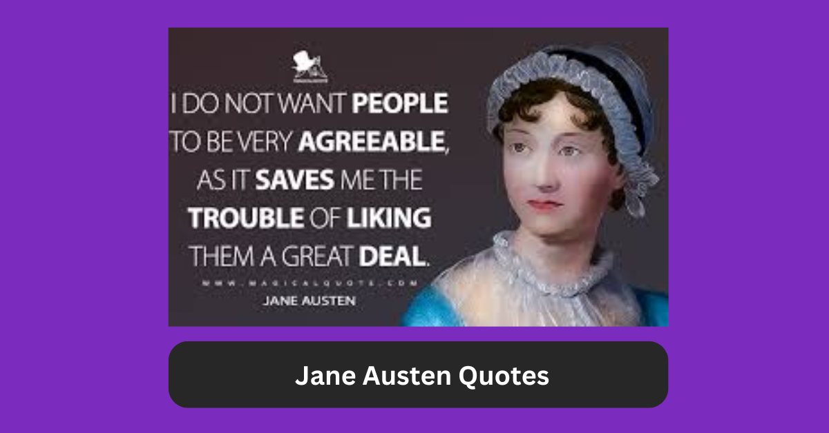 Jane Austen Quotes Jane Austen Quotes