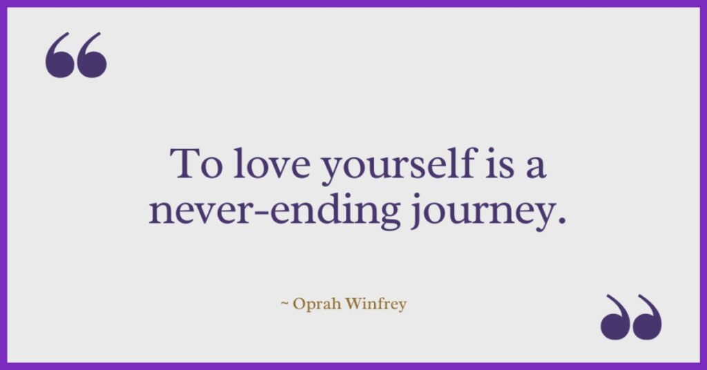 Oprah Self love quotes