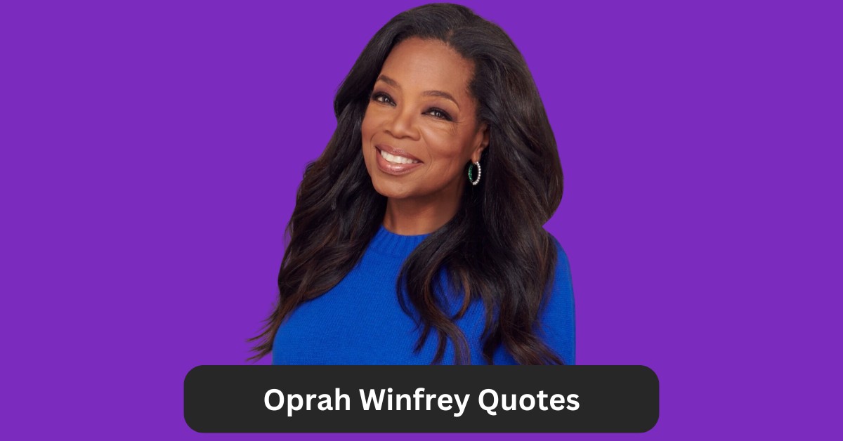 Oprah Winfrey Quotes