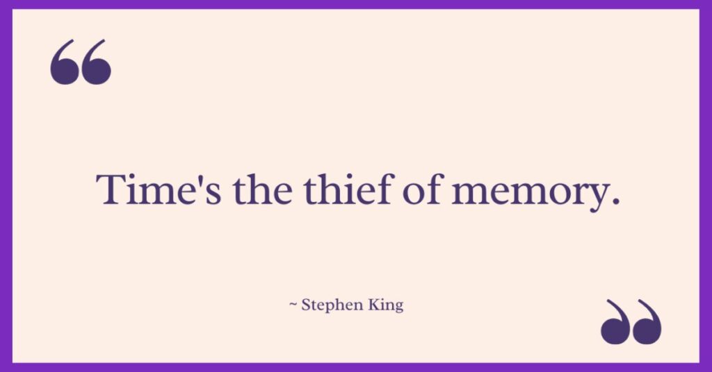 Stephen King Quotes on Time