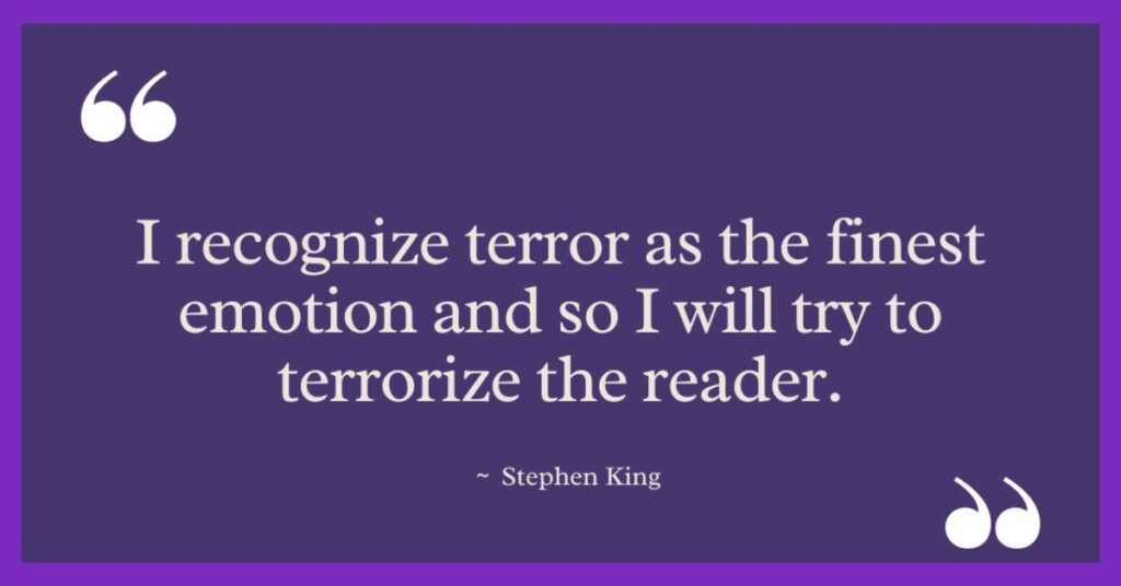 Stephen King Quotes on Writing Horror