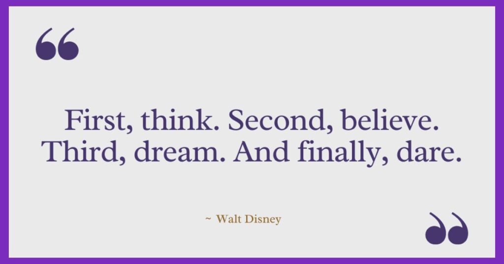 Walt Disney Quotes on Dreams