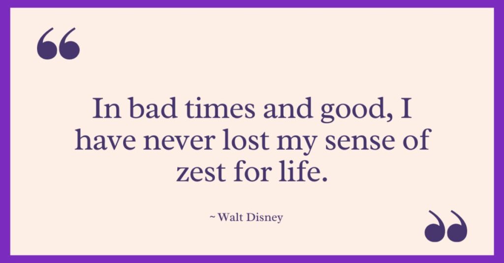 Walt Disney Quotes on Life