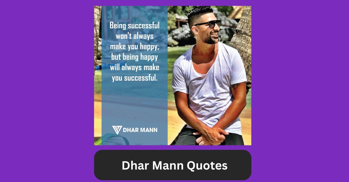 Dhar Mann Quotes