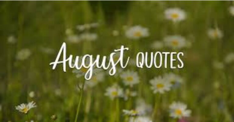 August Quotes