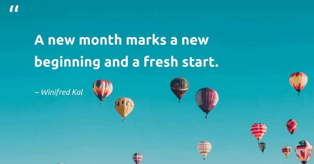 Beginning of a New Month Quotes