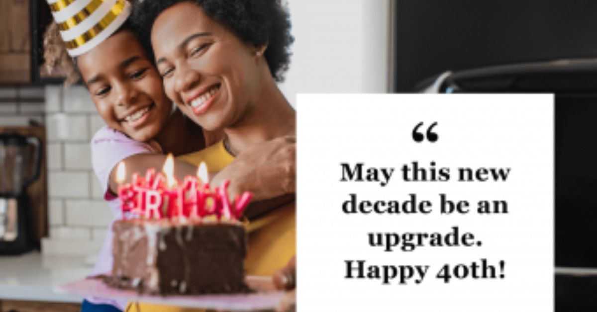 Funny 40th Birthday Quotes