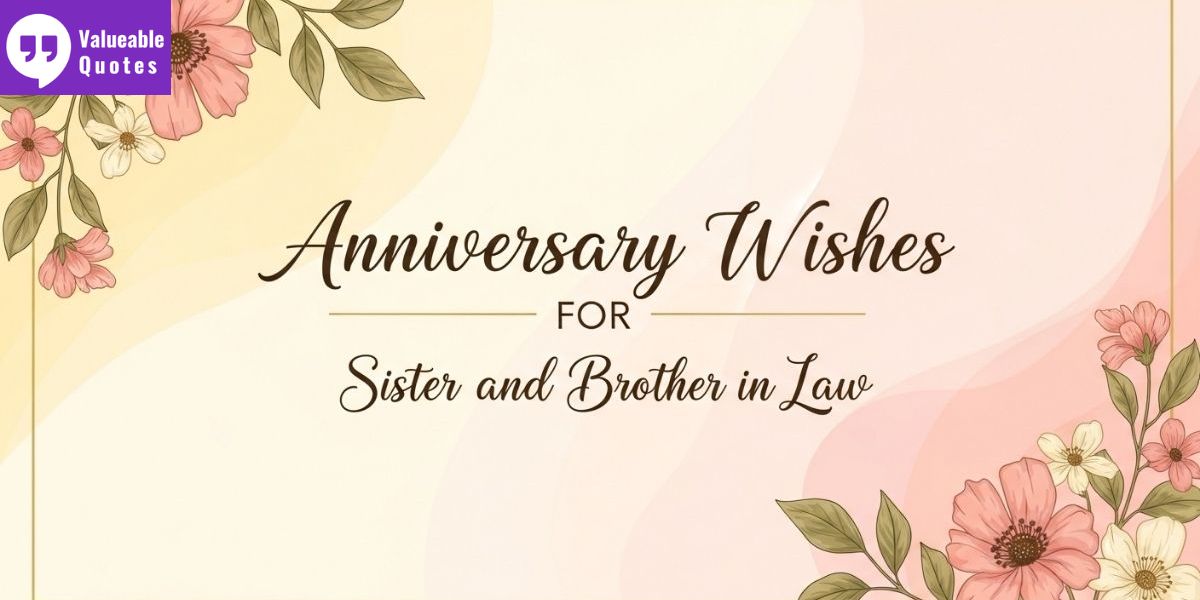 Special Anniversary Wishes for Your Sister & Brother-in-Law