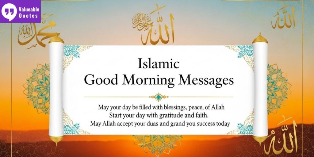 Islamic Good Morning Messages for a Real Believer