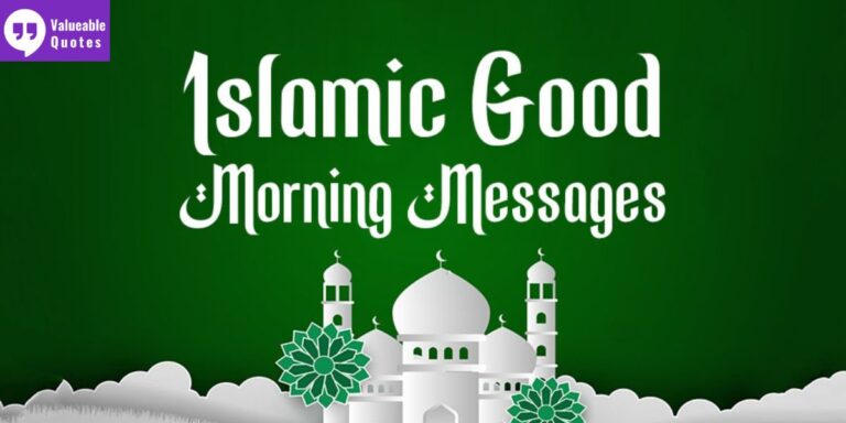 Islamic Good Morning Messages to Start the Day